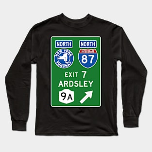 New York Thruway Northbound Exit 7: Ardsley Route 9A Long Sleeve T-Shirt